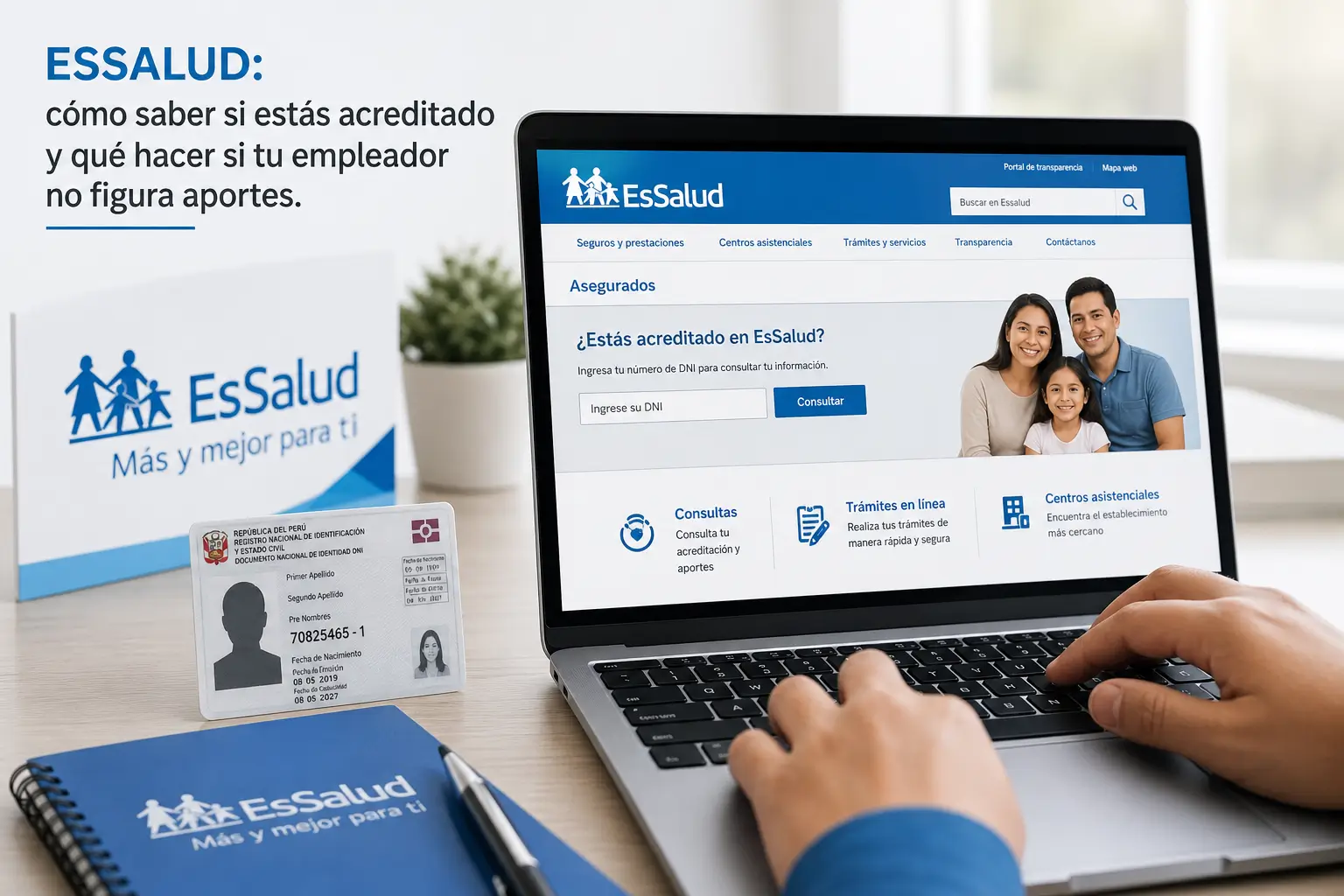 Persona usando laptop com portal EsSalud e DNI Peruano ao lado