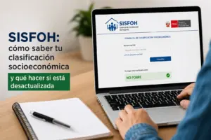 SISFOH: cómo saber tu clasificación socioeconómica y qué hacer si está desactualizada